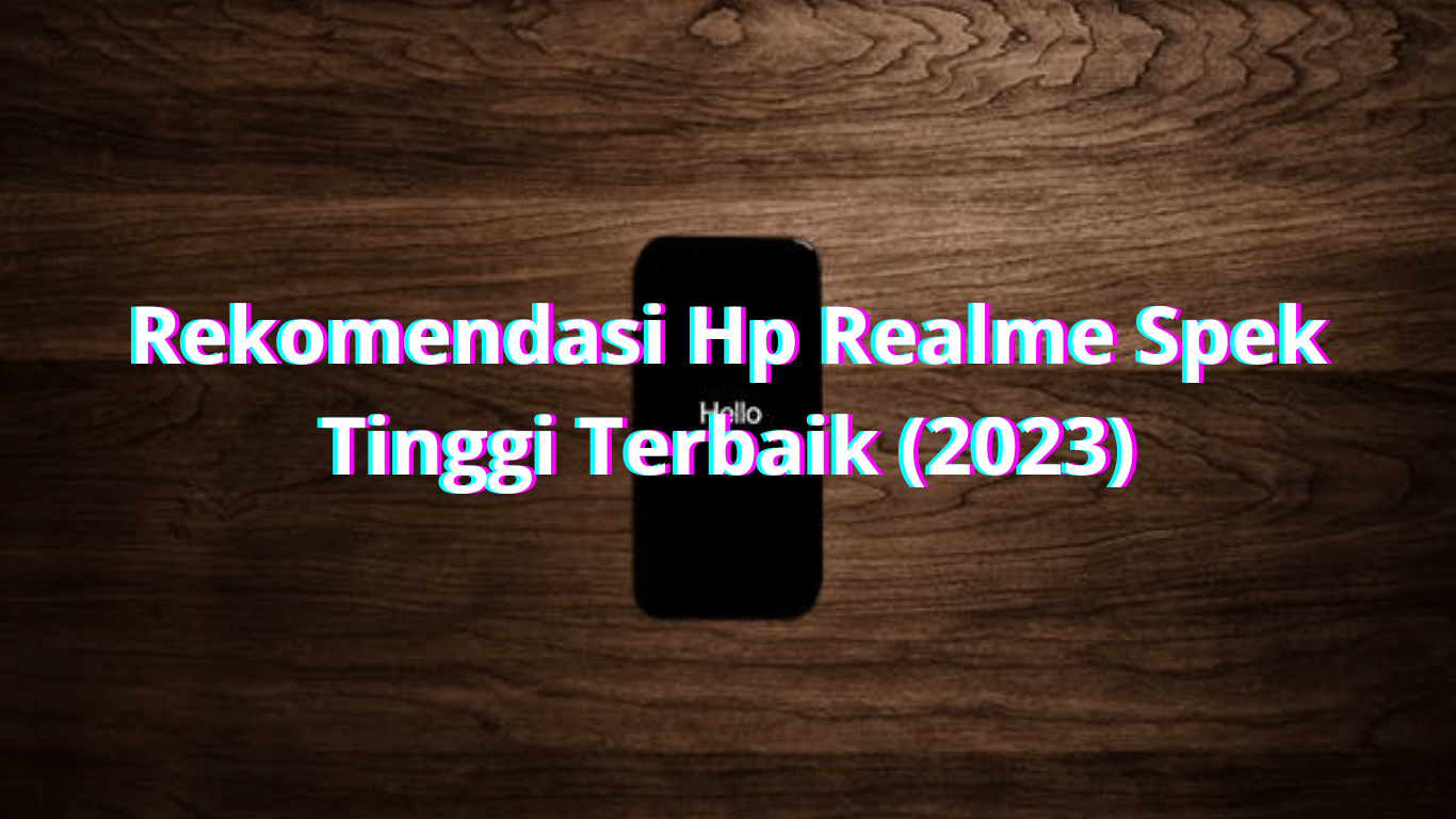 Rekomendasi-Hp-Realme