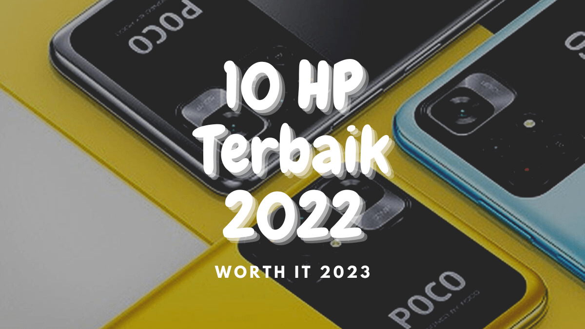 HP Terbaik 2022