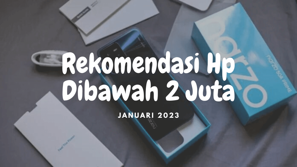 Hp Dibawah 2 Juta
