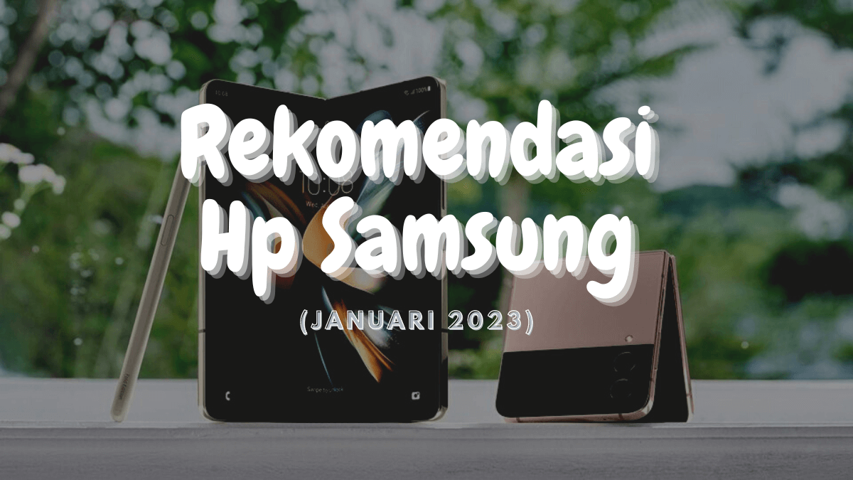 Rekomendasi Hp Samsung