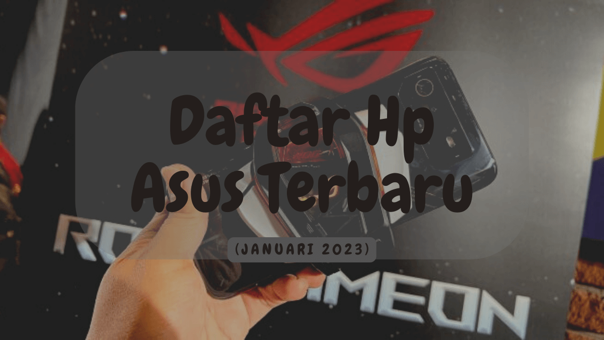 Hp Asus Terbaru
